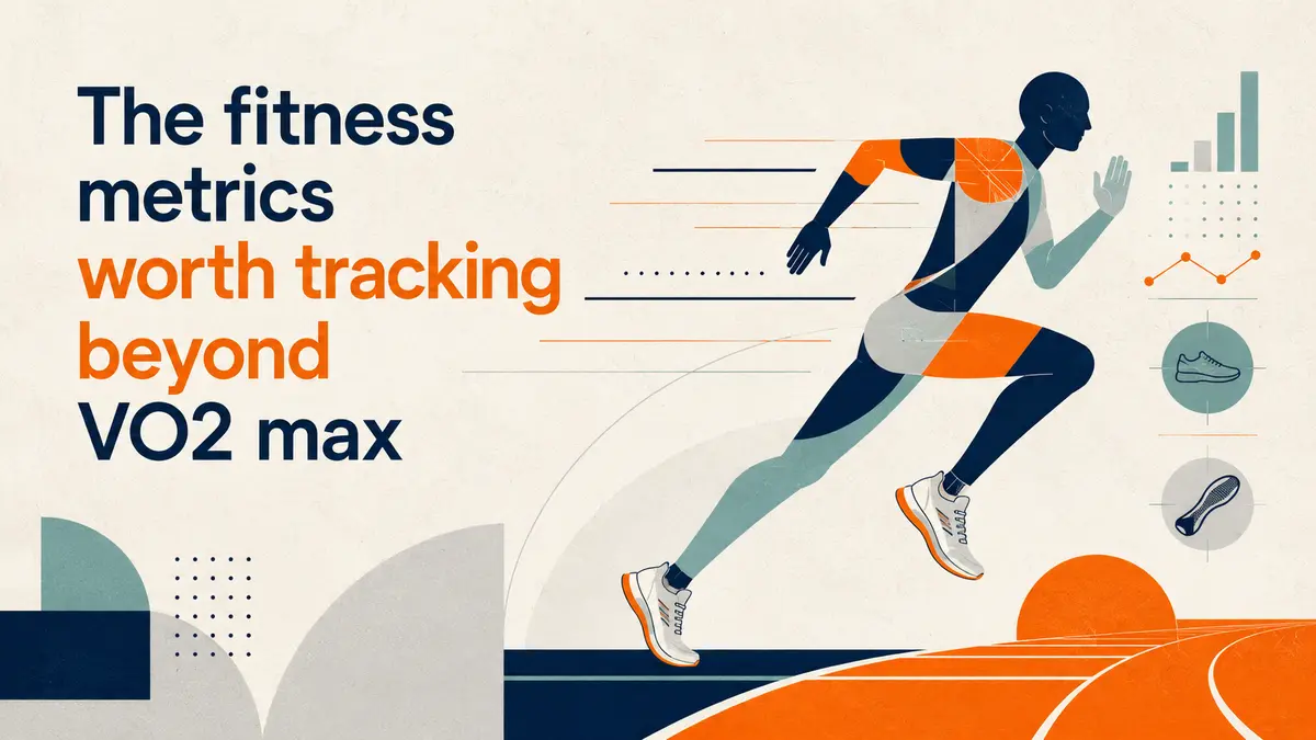 The fitness metrics worth tracking beyond VO2 max