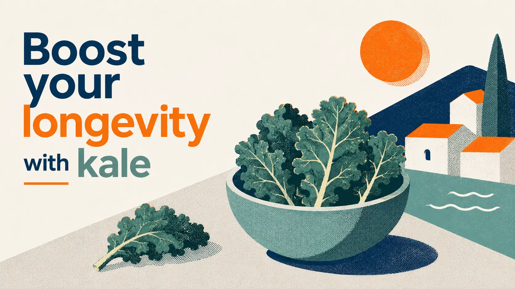 Boost your longevity with kale