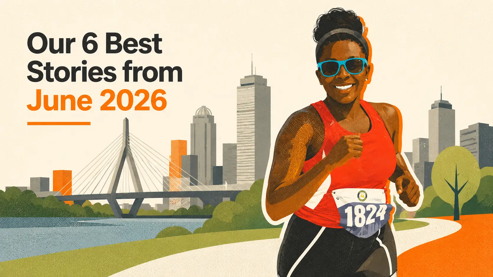 Our 6 Best Stories from June 2026