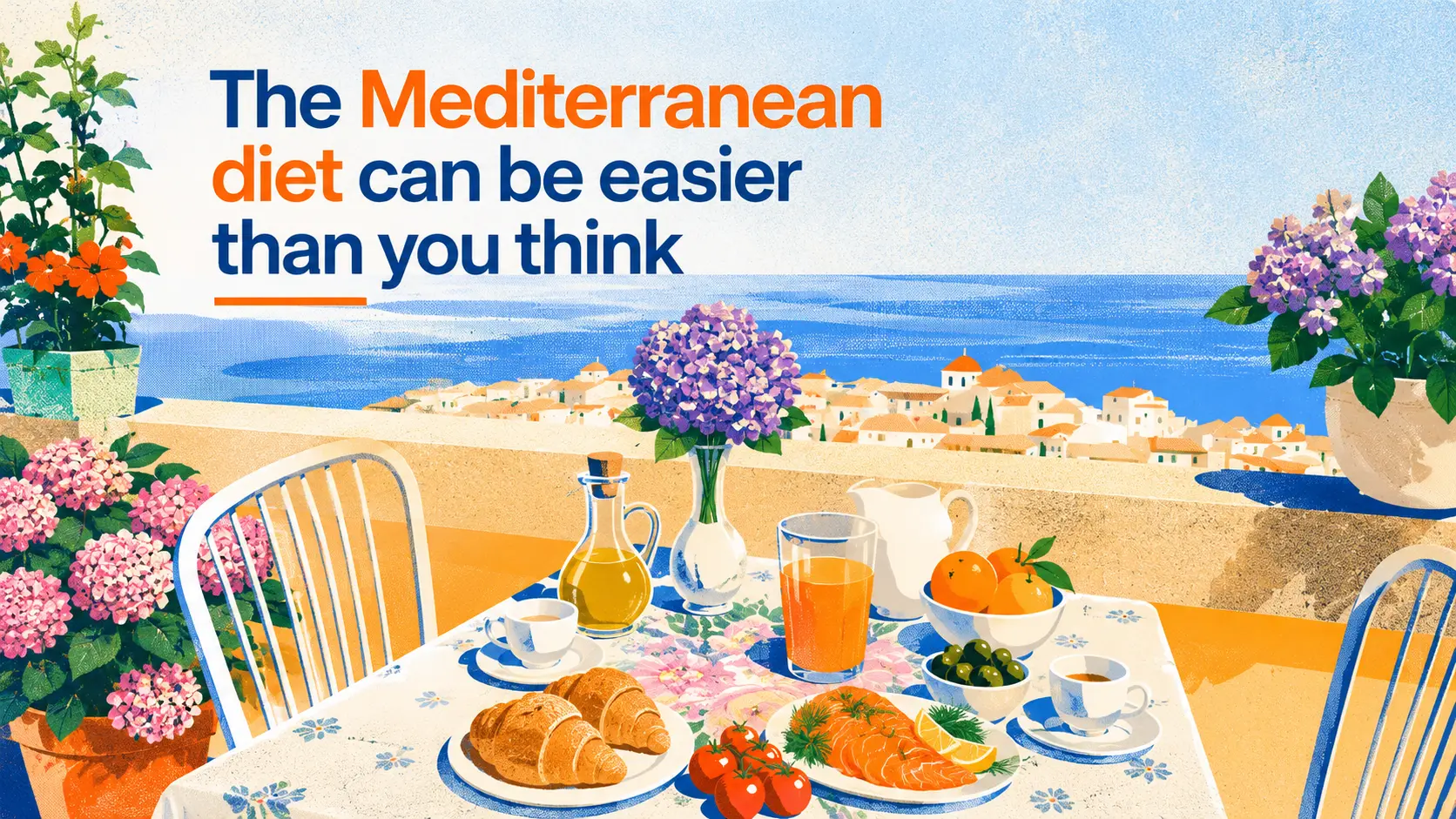 The Mediterranean diet can be easier than you think